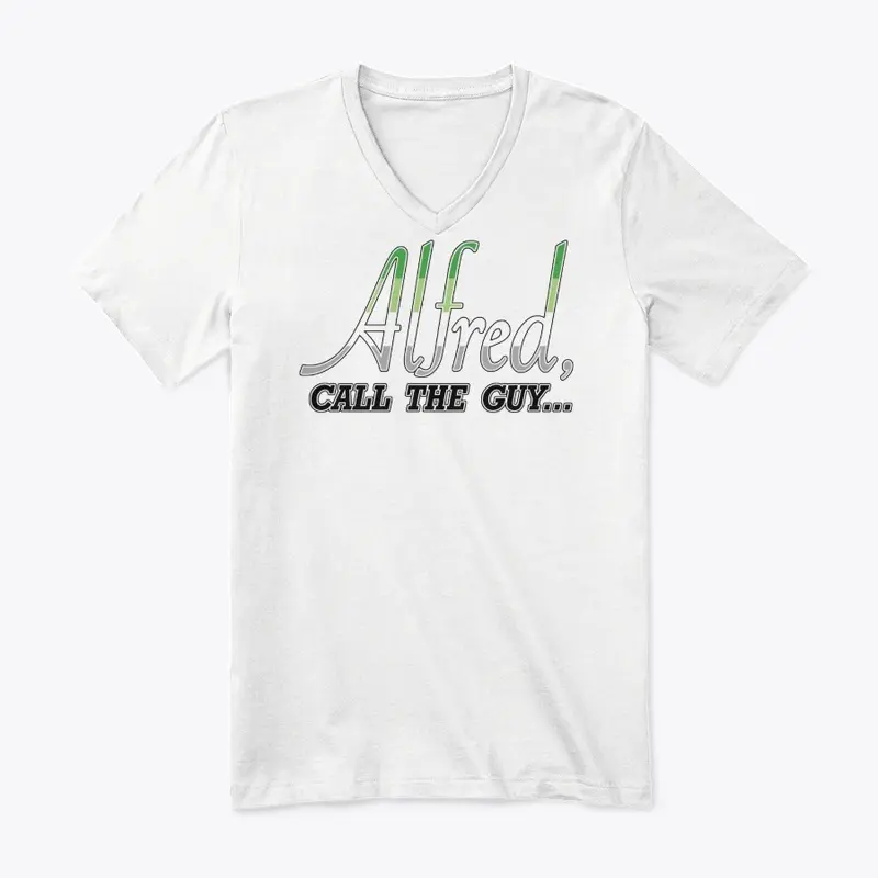  Aromantic Pride "Alfred call the Guy"