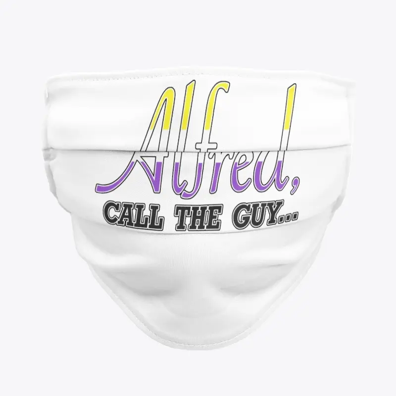 Non-Binary Pride"Alfred Call the Guy"