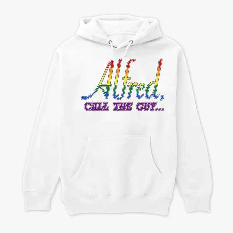 Rainbow Pride "Alfred Call the Guy"