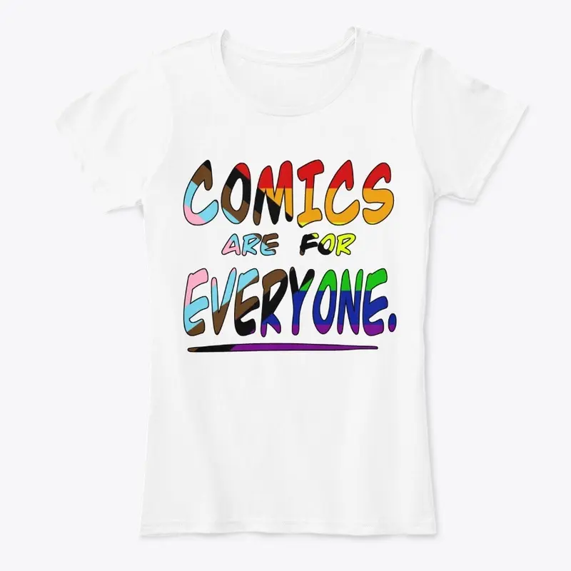 Progress Pride "Comics are for Everyone"